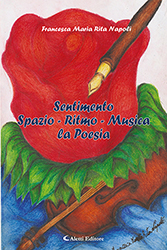 Francesca Maria Rita Napoli - Sentimento Spazio - Ritmo - Musica la Poesia